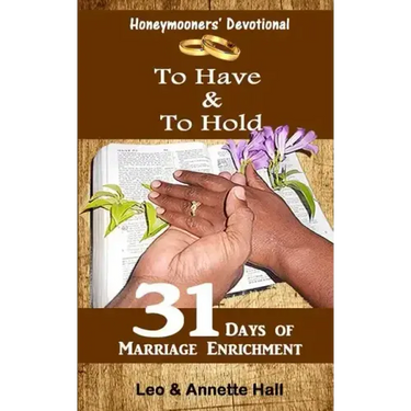 Honeymooners' Devotional: To Have & To Hold