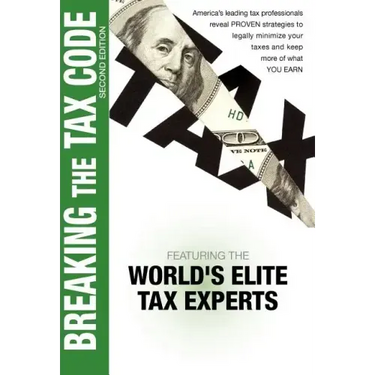 Breaking The Tax Code 2nd Edition