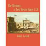 The Missions of New Mexico Since 1776
