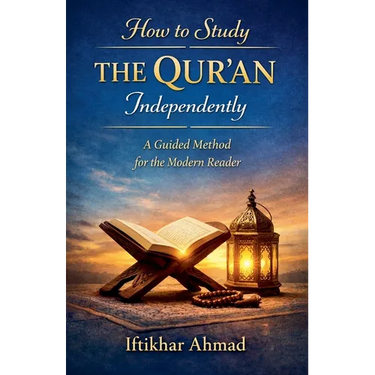 How to Study The Qur'an Independently