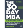 The 30 Day MBA in International Business: Your Fast Track Guide to Business Success