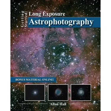 Getting Started: Long Exposure Astrophotography