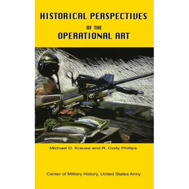 Historical Perspectives of the Operational Art