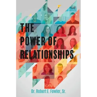 The Power of Relationships