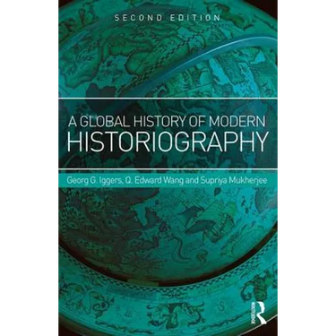 A Global History of Modern Historiography