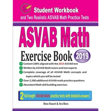 ASVAB Math Exercise Book: Student Workbook and Two Realistic ASVAB Math Tests