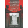 Memorials and Martyrs in Modern Lebanon
