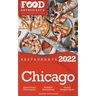 2022 Chicago Restaurants - The Food Enthusiast's Long Weekend Guide