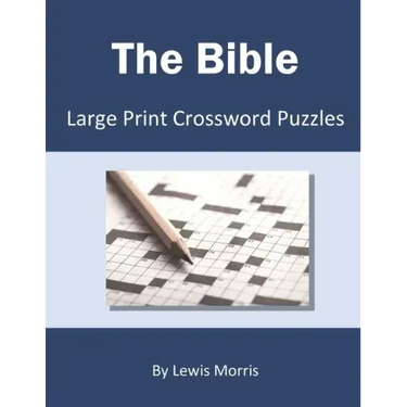The Bible: Large Print Crossword Puzzles