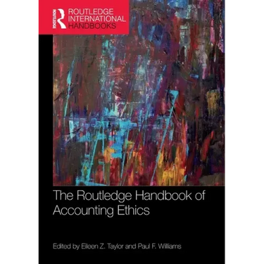The Routledge Handbook of Accounting Ethics