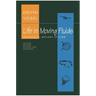 Life in Moving Fluids: The Physical Biology of Flow - Revised and Expanded Second Edition