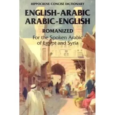 Arabic-English/English-Arabic Concise (Romanized) Dictionary ..