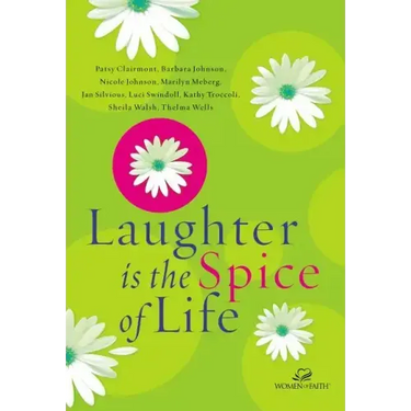 Laughter Is the Spice of Life