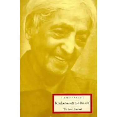 Krishnamurti to Himself
