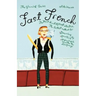 Fast French