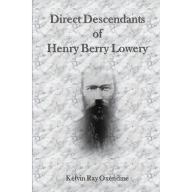 Direct Descendants of Henry Berry Lowery
