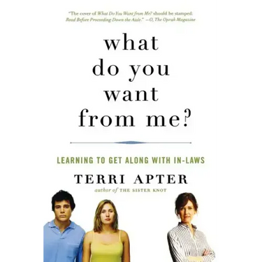 What Do You Want from Me?: Learning to Get Along with In-Laws