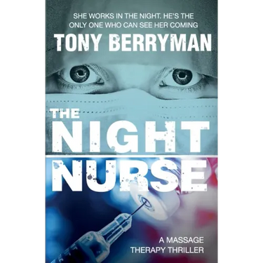 The Night Nurse: a massage therapy thriller