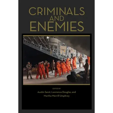 Criminals and Enemies