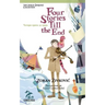 Four Stories Till the End