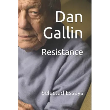 Resistance: Selected Essays