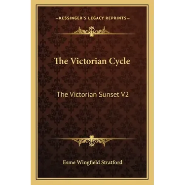 The Victorian Cycle: The Victorian Sunset V2