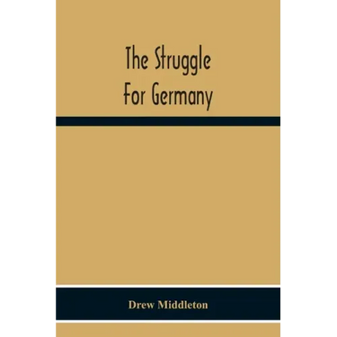 The Struggle For Germany