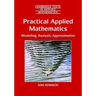 Practical Applied Mathematics