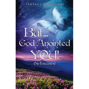 But... God Anointed You!