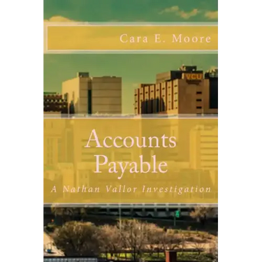 Accounts Payable: A Nathan Vallor Investigation