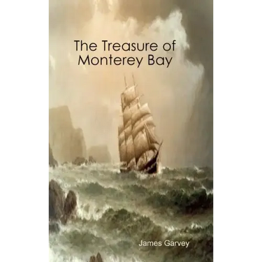 The Treasure of Monterey Bay