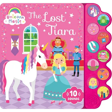 Unicorn Magic the Lost Tiara: 10-Button Sound Book