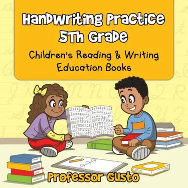 Handwriting Practice 5Th: Children's Reading & Writing Education Books