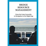 Bridge Resource Management: From the Costa Concordia to Navigation in the Digital Age