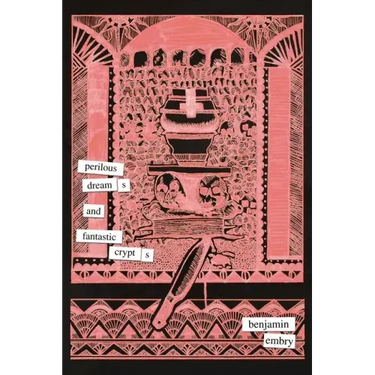 Perilous Dreams and Fantastic Crypts