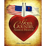 God's Country, America's Heartcry