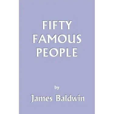 Fifty Famous People (Yesterday's Classics)