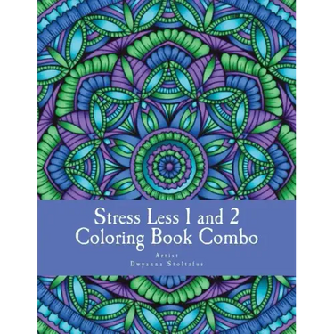 Stress Less 1 and 2 Coloring Book Combo: 60 Intricate detailed full page mandalas to color in for relaxation and stress relief