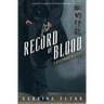 Record of Blood