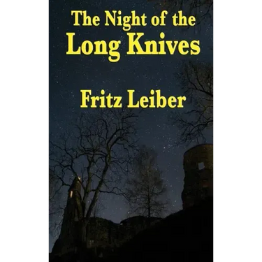 The Night of the Long Knives