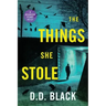 The Things She Stole