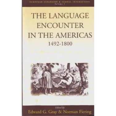 The Language Encounter in the Americas, 1492-1800