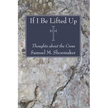 If I Be Lifted Up