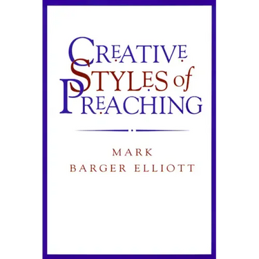Creative Styles of Preaching