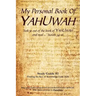 My Personal Book Of YAHUWAH Study Guide # 1: Study Guide #1
