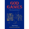 God Games: What Do You Do Forever?