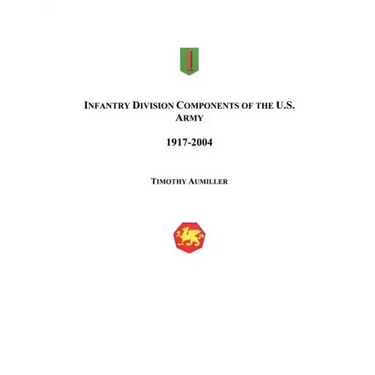 Infantry Division Components of the US Army