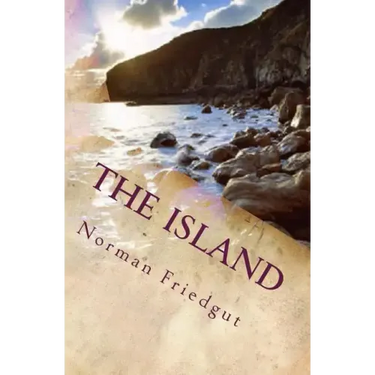 The Island: My War: Book IV