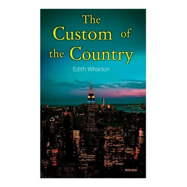 The Custom of the Country