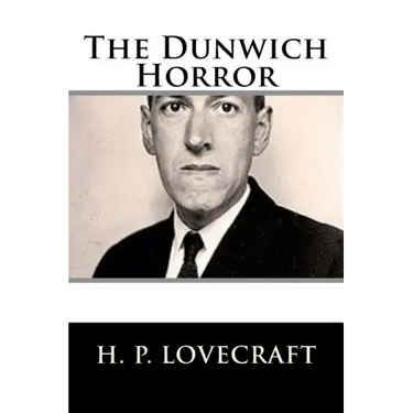 The Dunwich Horror